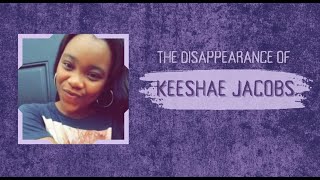 Where is Keeshae Jacobs? | A mother's fight for justice