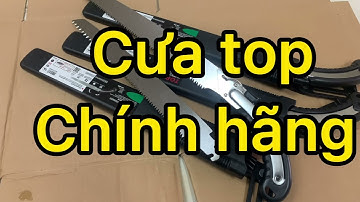 Cưa top chính hãng loại 1 . Cưa 35cm cưa gỗ cưa cây sắc mịm lh shop 0916693112