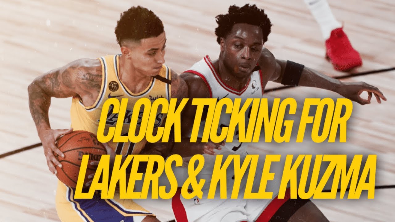 Clock Ticking For Lakers Kyle Kuzma Youtube