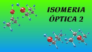 Isomeria Óptica 2