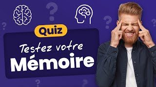 QUIZ : Avez-vous une bonne Mémoire ? Faites le test screenshot 5