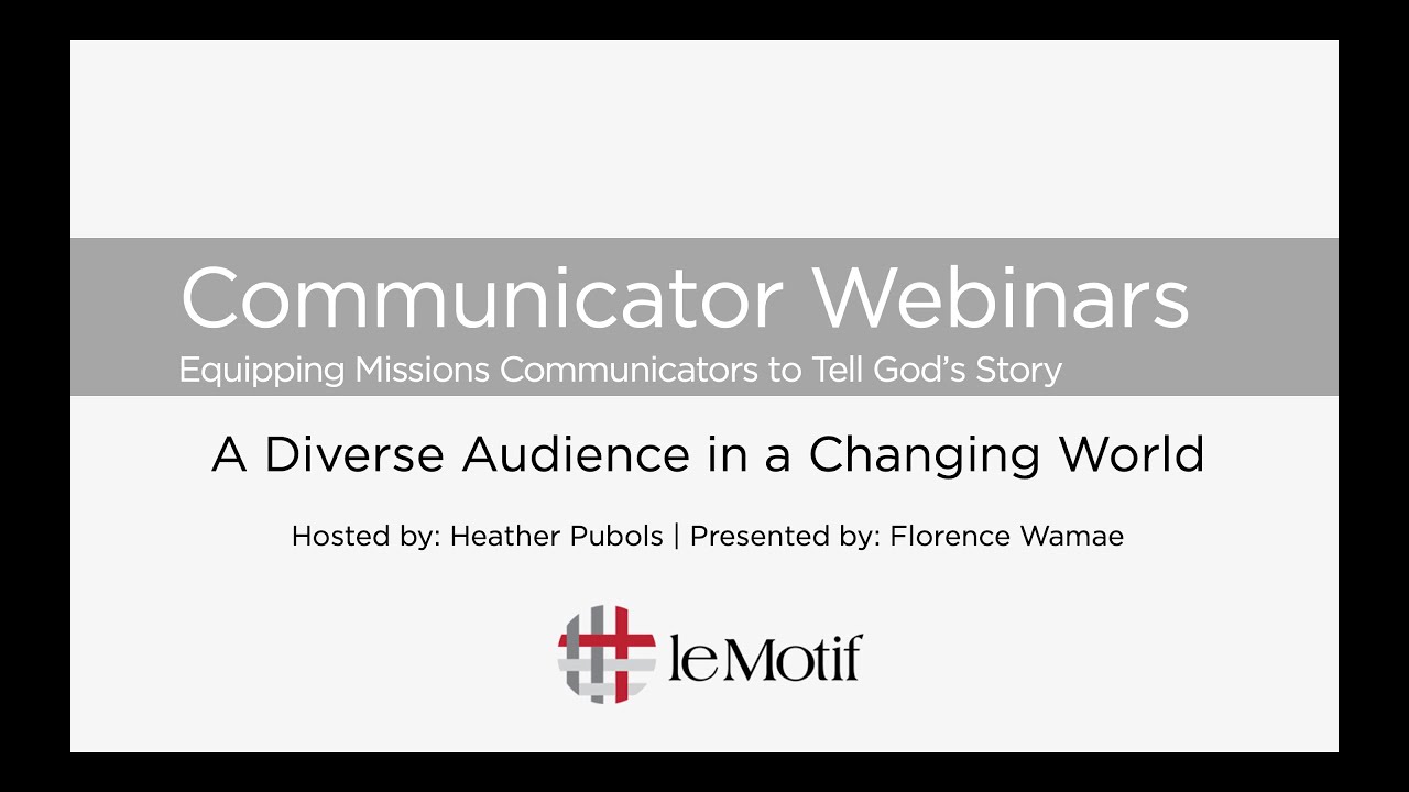 Webinar: A Diverse Audience in a Changing World