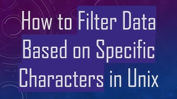 How to Filter Data Based on Specific Characters in Unix