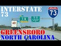 I73 north  greensboro  north carolina  4k highway drive