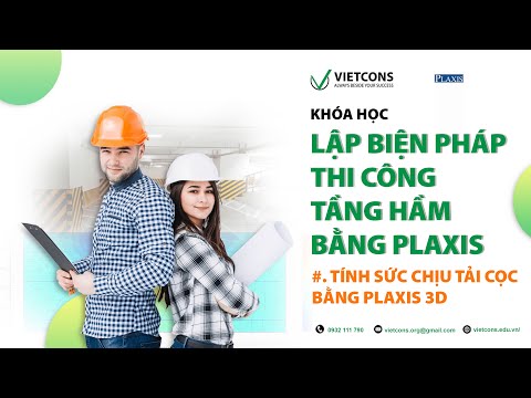 Video Tính sức chịu tải cọc bằng Plaxis 3D - youtube