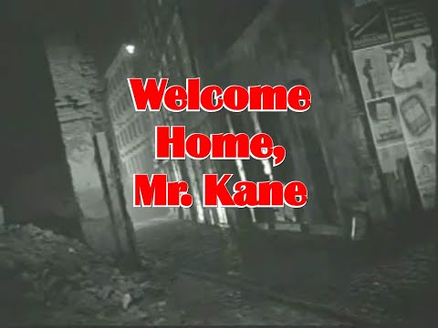 Welcome Home, Mr. Kane content media