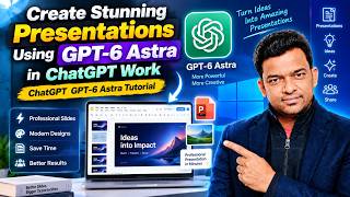 Create Stunning Presentations Using GPT 6 Astra in ChatGPT Work | Create Stunning AI Presentations
