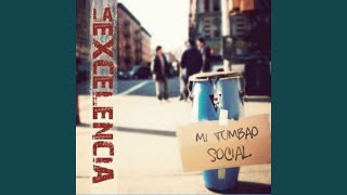 Video thumbnail of "La Excelencia - American Sueño"