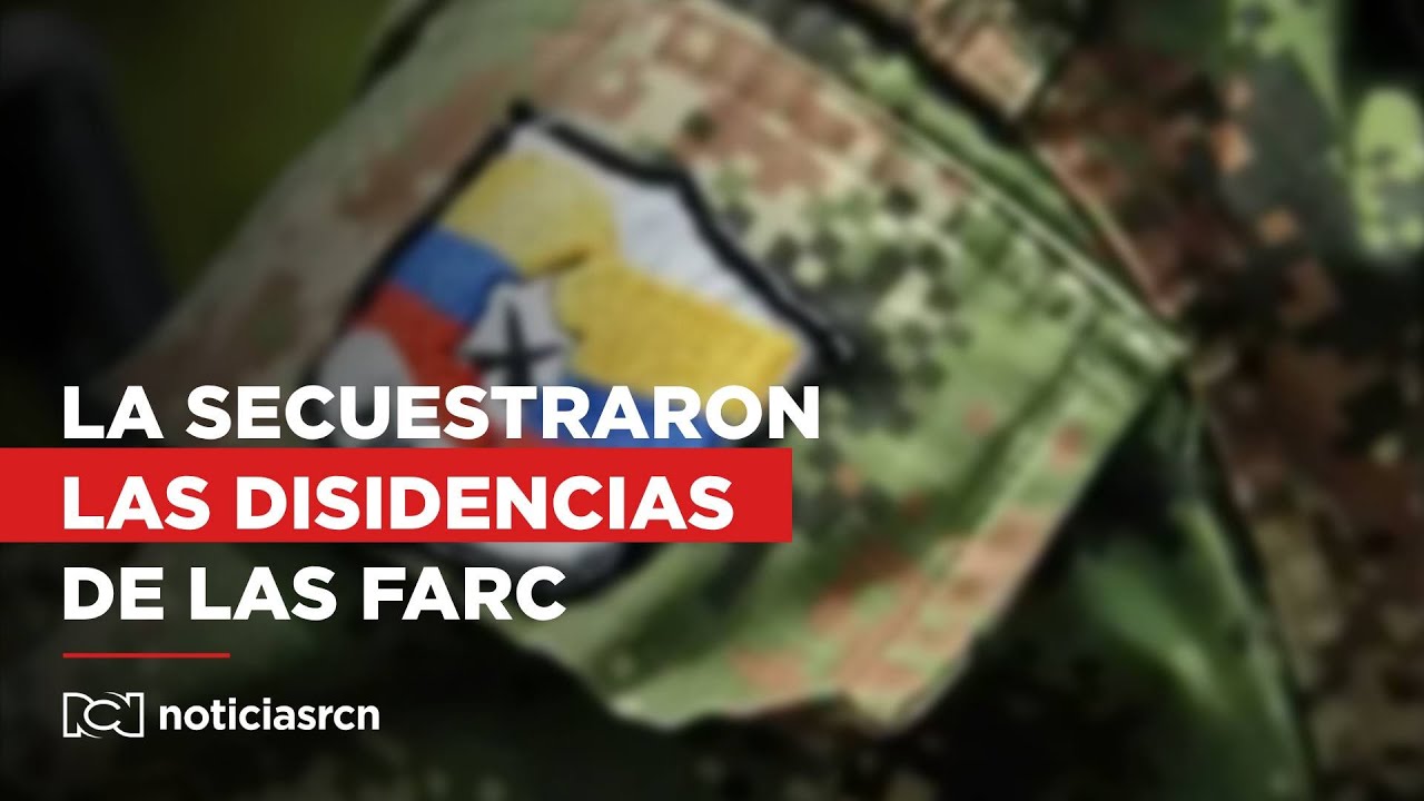 Concejal de Argelia, Cauca, fue secuestrada por las disidencias de las ...