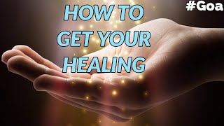 How to get your Healing - Teaching by Sis Joselin | Goa - Part 1