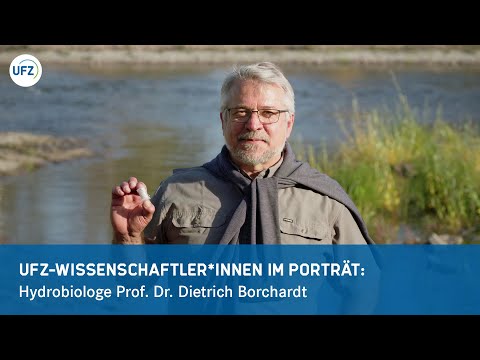 UFZ-Hydrobiologe Prof. Dr. Dietrich Borchardt im Porträt