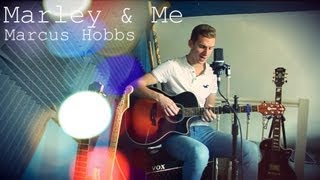 Marcus Hobbs - Marley And Me / Original Song