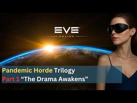 Pandemic Horde Trilogy Part 1: "The Drama Awakens"
