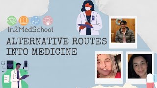 In2MedSchool Alternative Routes to Medicine Webinar