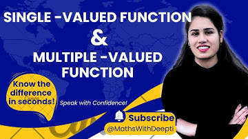 Single Valued Function & Multiple Valued Function || Differential Calculus || With Example