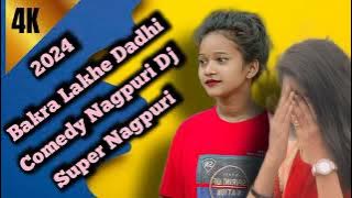#Bakra_Lakhe_Dadhi____New_Nagpuri_Dj Remix By Dj Litu Nani Smiley