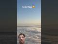 mini vlog #shortvideo #trending #mountain#viral #vlog #cloudcomputing