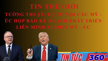 미-호주 4자 내각, AUSMIN 동맹 발전 계획에 대한 기자회견 개최 | 360도 뉴스 | 설명