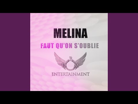 TÉLÉCHARGER MELINA FAUT QUON SOUBLIE GRATUITEMENT MELINA QUON TÉLÉCHARGER SOUBLIE GRATUITEMENT FAUT