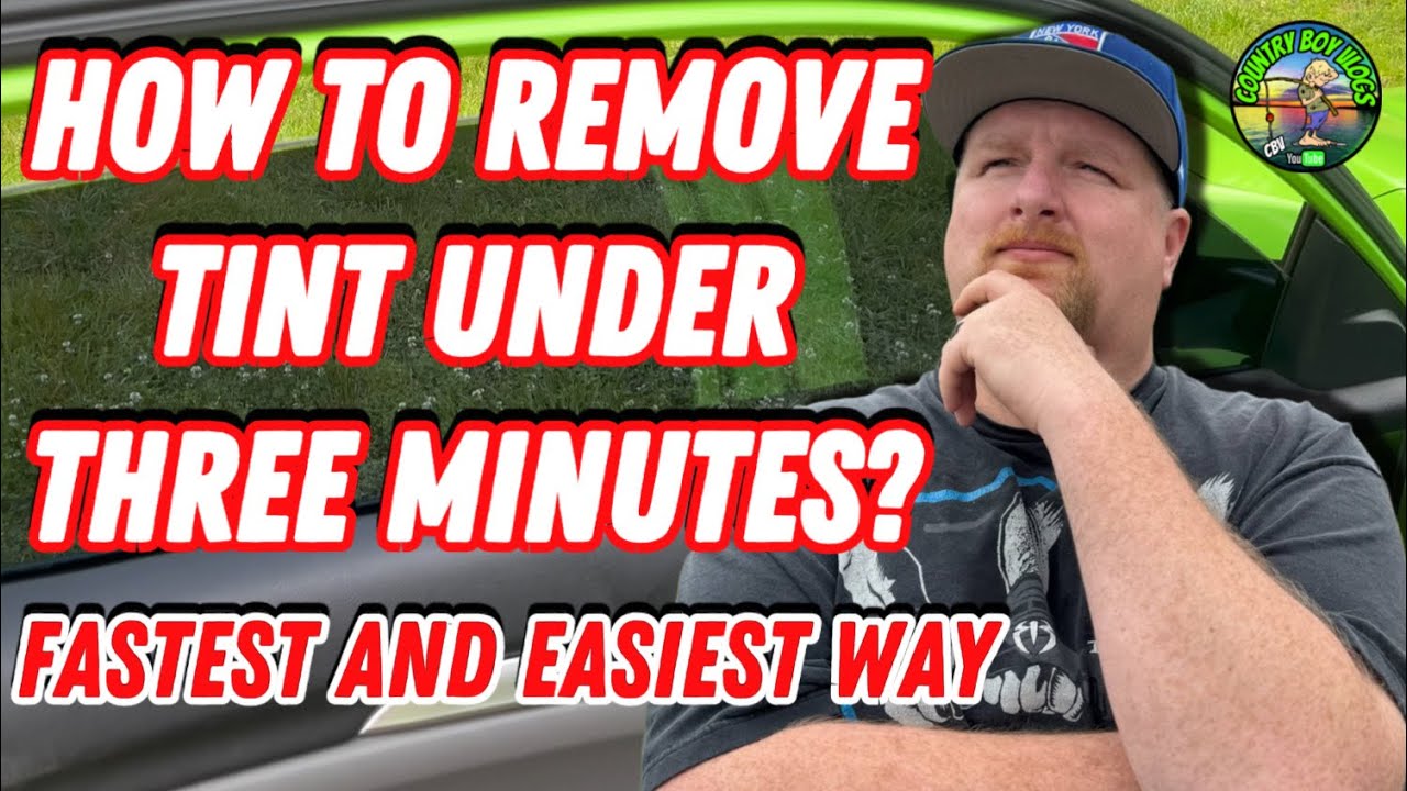 How To Remove Window Tint Under Three Minutes - Fast And Easy Way To ...