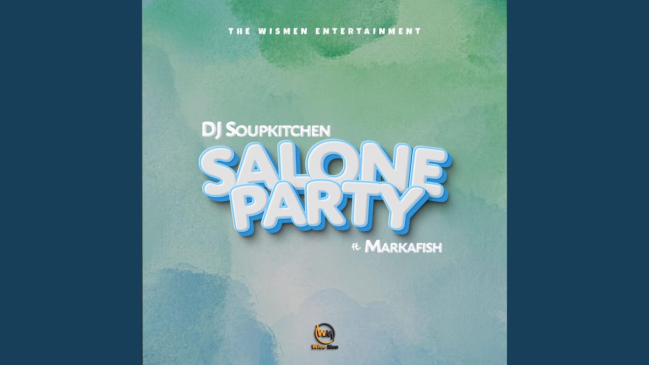 Salone Party (feat. Markafish)
