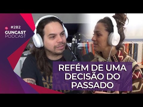 Refém de uma decisão do passado | Guncast
