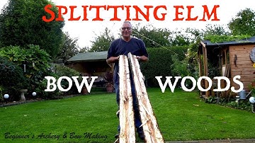 Splitting English Elm for Longbow Staves using Beech and Steel Wedges. Ancient English Bow Woods