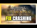 How to FIX Assassin's Creed Origins Crashing