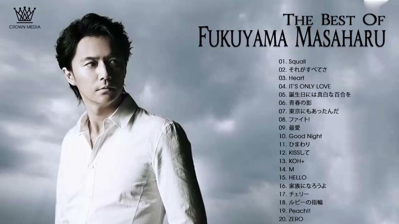 Fukuyama Masaharu Best Songs 福山雅治 の人気曲 福山雅治 ヒットメドレー 福山雅治 ス 最新ベストヒットメドレー 21 Youtube