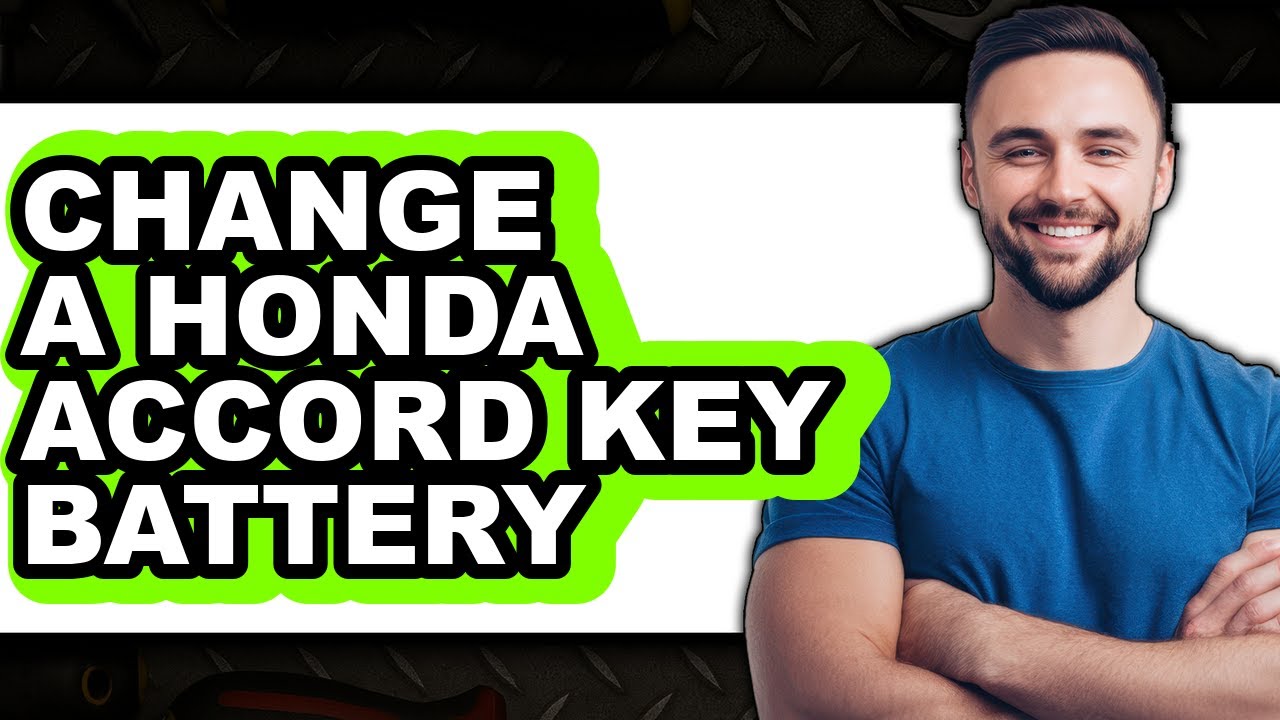 How To Change A Honda Accord Key Battery (Full Guide) - YouTube