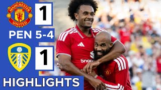 🔴Manchester United vs Leeds United 1-1 (PEN 5-4) Extended HIGHLIGHTS | Pre-Season Friendly