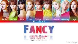 TWICE (트와이스) - FANCY [Han | Rom | Indo] Color Coded Lyrics | Lirik Terjemahan Indonesia