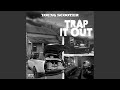 Trap It Out mp3