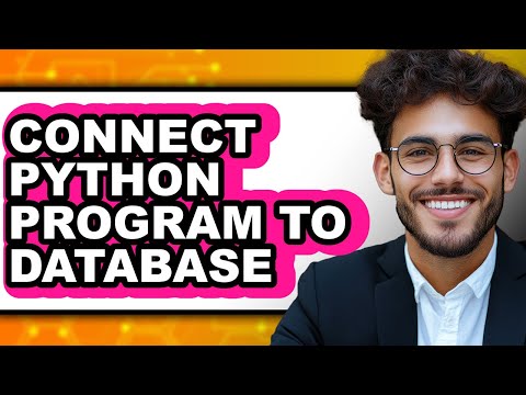 How to Connect Python Program to Database (easy Method)