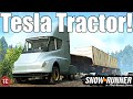 SnowRunner: TESLA SEMI TRUCK!? MASSIVE Electric TORQUE!