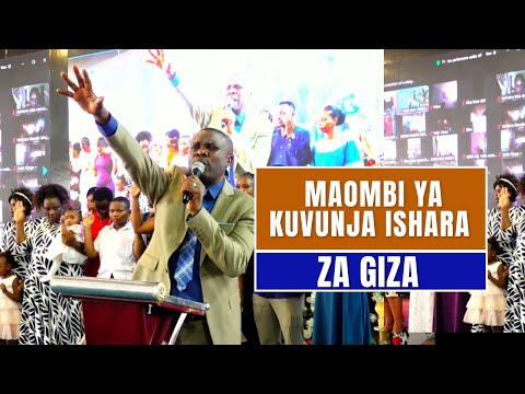 MAOMBI YA KUVUNJA ISHARA ZA GIZA