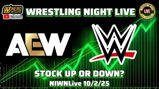 STOCK UP OR DOWN FOR WWE &amp; AEW IN Q4/NXT NO MERCY RECAP/PRO WRESTLING TALK - NIWNLive 10/2/25