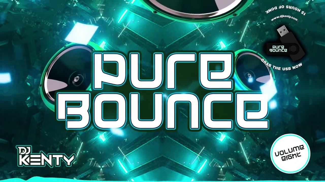 DJ Kenty - Pure Bounce Volume 8