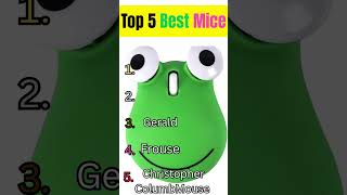 Top 5 Best Mice