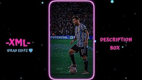Messi🇦🇷||New Tranding music 💮||New Tranding -xml- 🎟️|| Present by ‎@ifradeditz2130