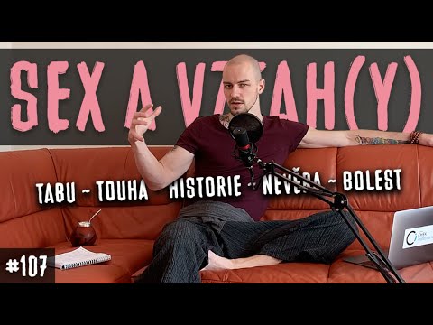 Video: Sexuální (ne) Touha V Dlouhodobém Vztahu