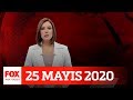 Emanet vekil tartışması... 25 Mayıs 2020 FOX Ana Haber