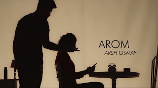 Arsh Osman - Arom