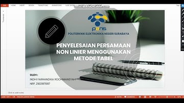 Penyelesaian Persamaan Non Linier Menggunakan Metode Tabel