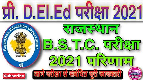 BSTC result 2021। rajasthan bstc result 2021 out today। pre.d.El.Ed. result 2021।