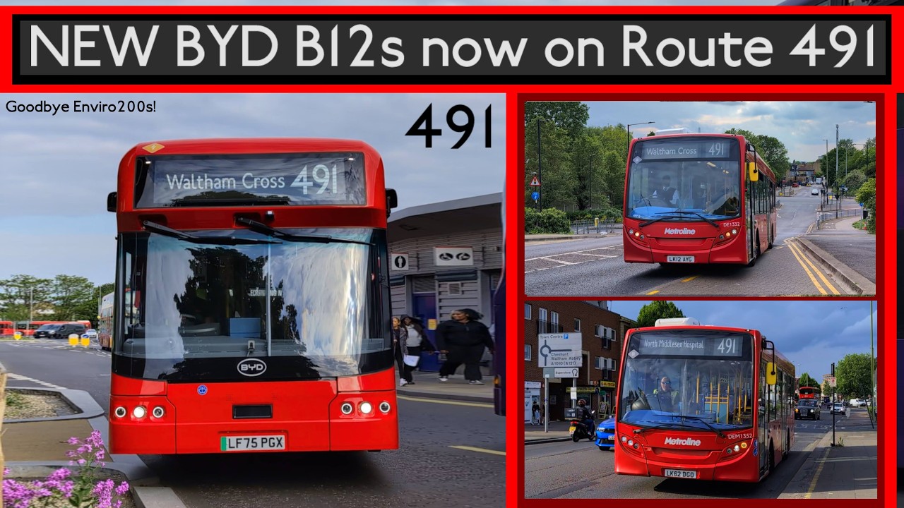 BRAND NEW BYD B12s now on Route 491! Goodbye Enviro200s (London Bus ...