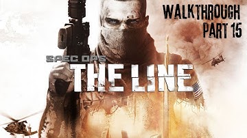 Spec Ops The Line No Commentary Walkthrough Chapter 15 :- Welcome