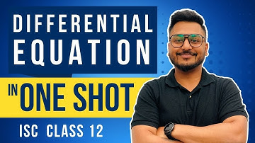 Differential Equation | One shot | Class 12 | ISC | Term 2 | Yash Maheshwari | Maaheshwari classes