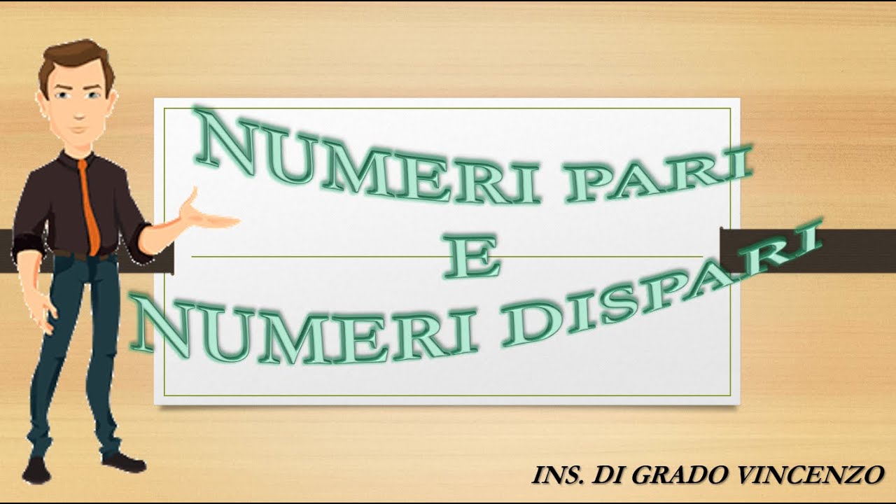 NUMERI PARI e DISPARI per la scuola primaria YouTube NUMERI PARI e DISPARI per la scuola primaria YouTube