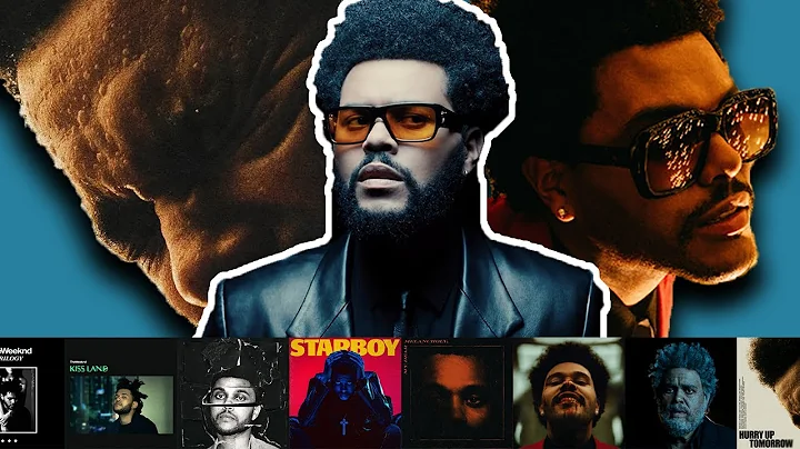 The Weeknd’s ENTIRE Discography Explained